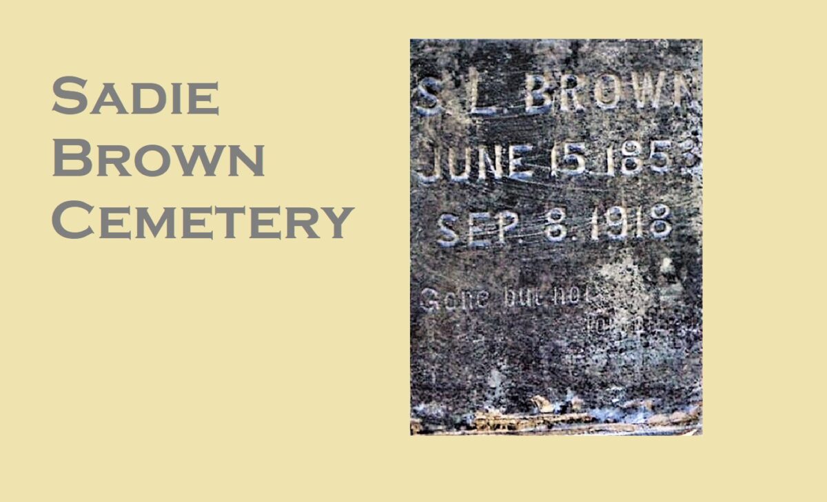 A tombstone marker for Sadie Brown.